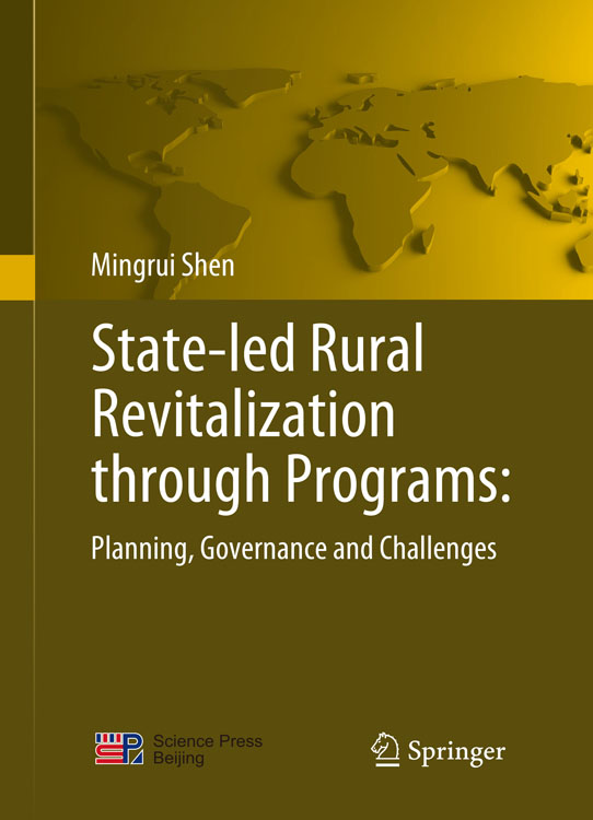 State-led Rural Revitalization through Programs: Planning, Governance and Challenges